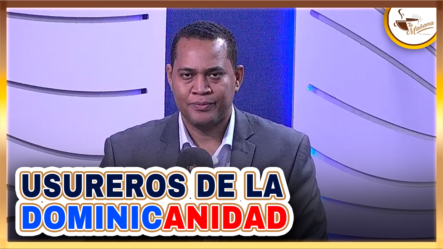 Victor Villanueva: Usureros De La Dominicanidad
