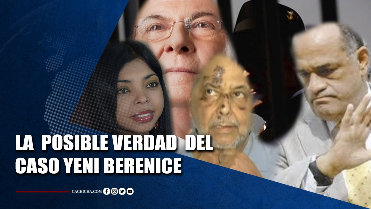 La Verdad Del Caso Yeni Berenice | Tu Tarde