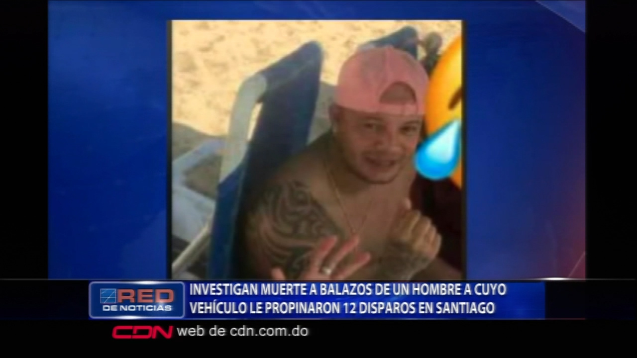 Investigan Muerte A Balazos De Un Hombre A Cuyo Vehículo Le Propinaron 12 Disparos En Santiago