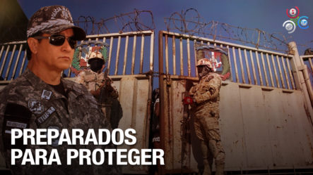 “Estamos Preparados Para Proteger La Frontera” Esto Dice El Director De La Policía Nacional