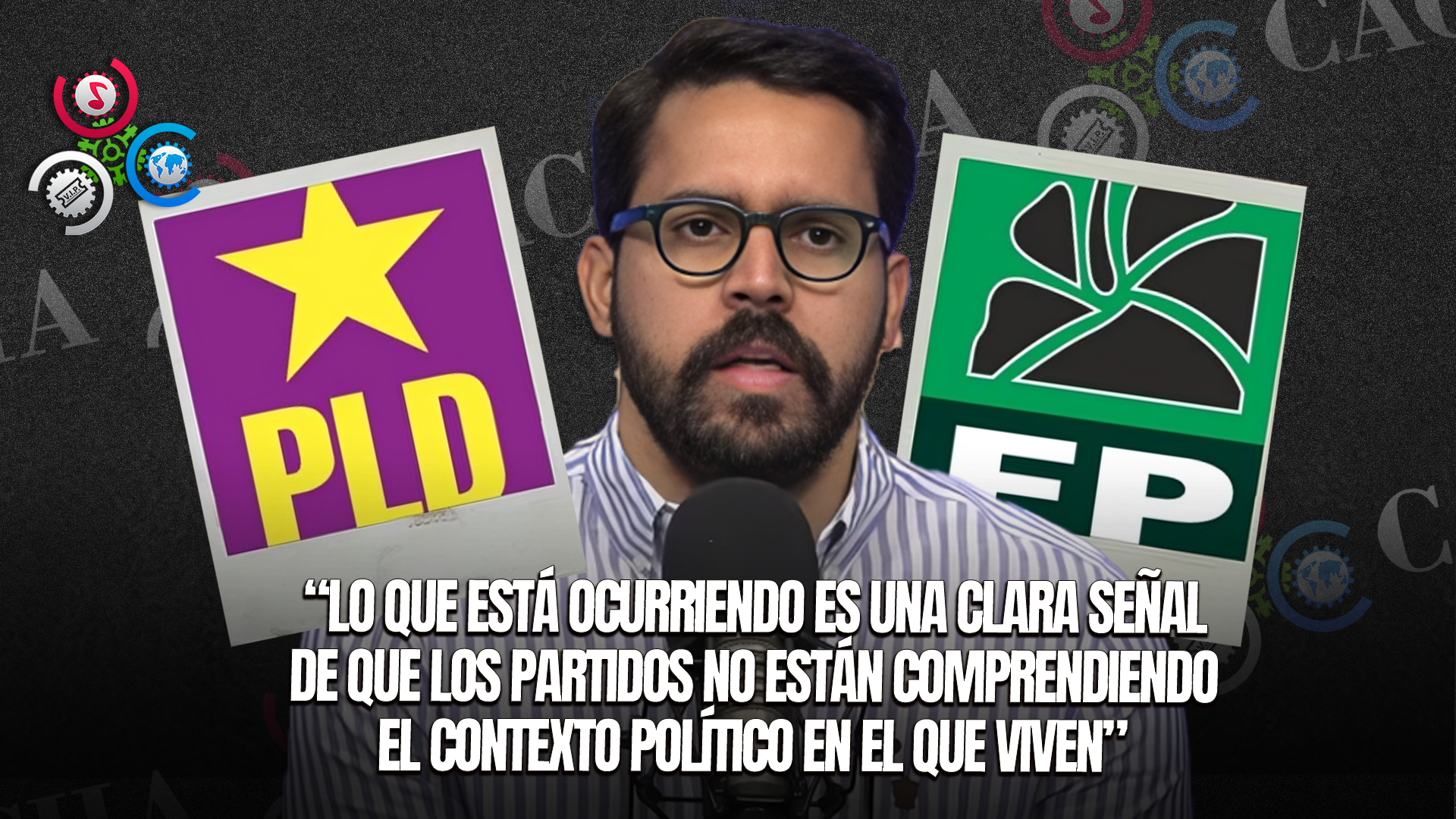 Yuri Enrique Critica Incapacidad De PLD Y Fuerza Del Pueblo Para Generar Liderazgo Y Soluciones