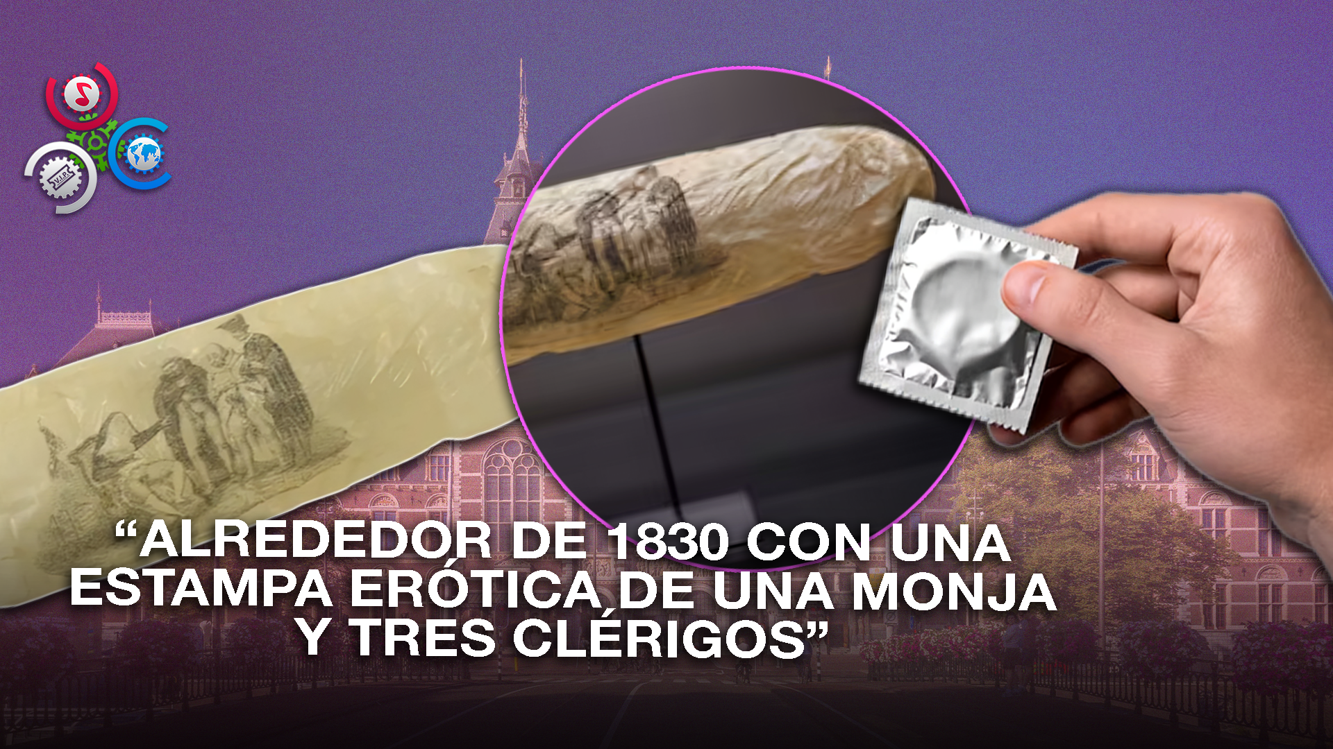 ¡200 Años De Historia! El Preservativo Más Antiguo En Museo De Ámsterdam