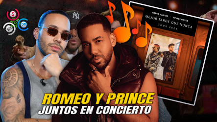 ¡Duelo De Reyes! Romeo Santos Y Prince Royce Anuncian Que El «Mejor Tarde Que Nunca» Tour Llegará A Latinoamérica