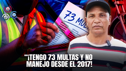 ¡Indignante! Hombre Denuncia Que Le Cargaron 73 Multas Sin Tener Vehículo