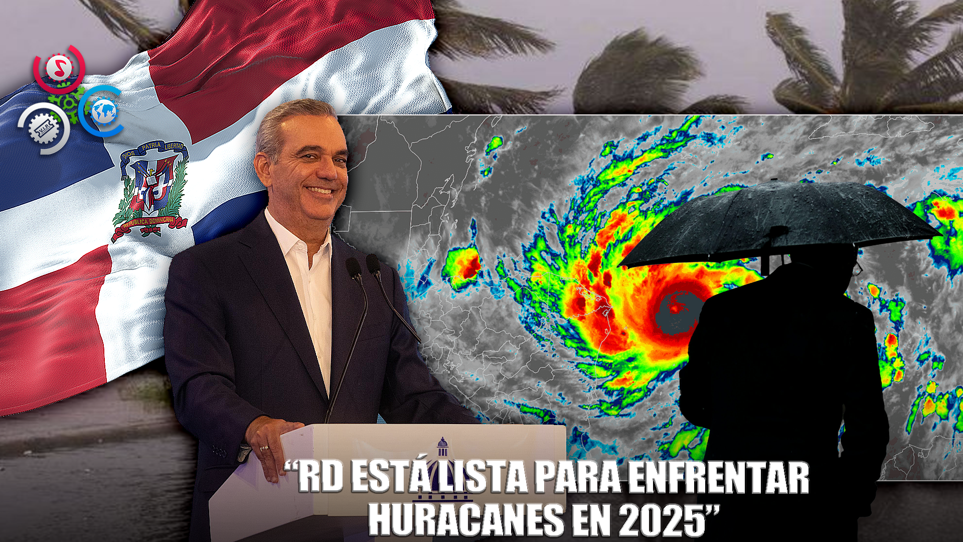 ¡RD Está Preparada Para Cualquier Fenómeno, Afirma Abinader!