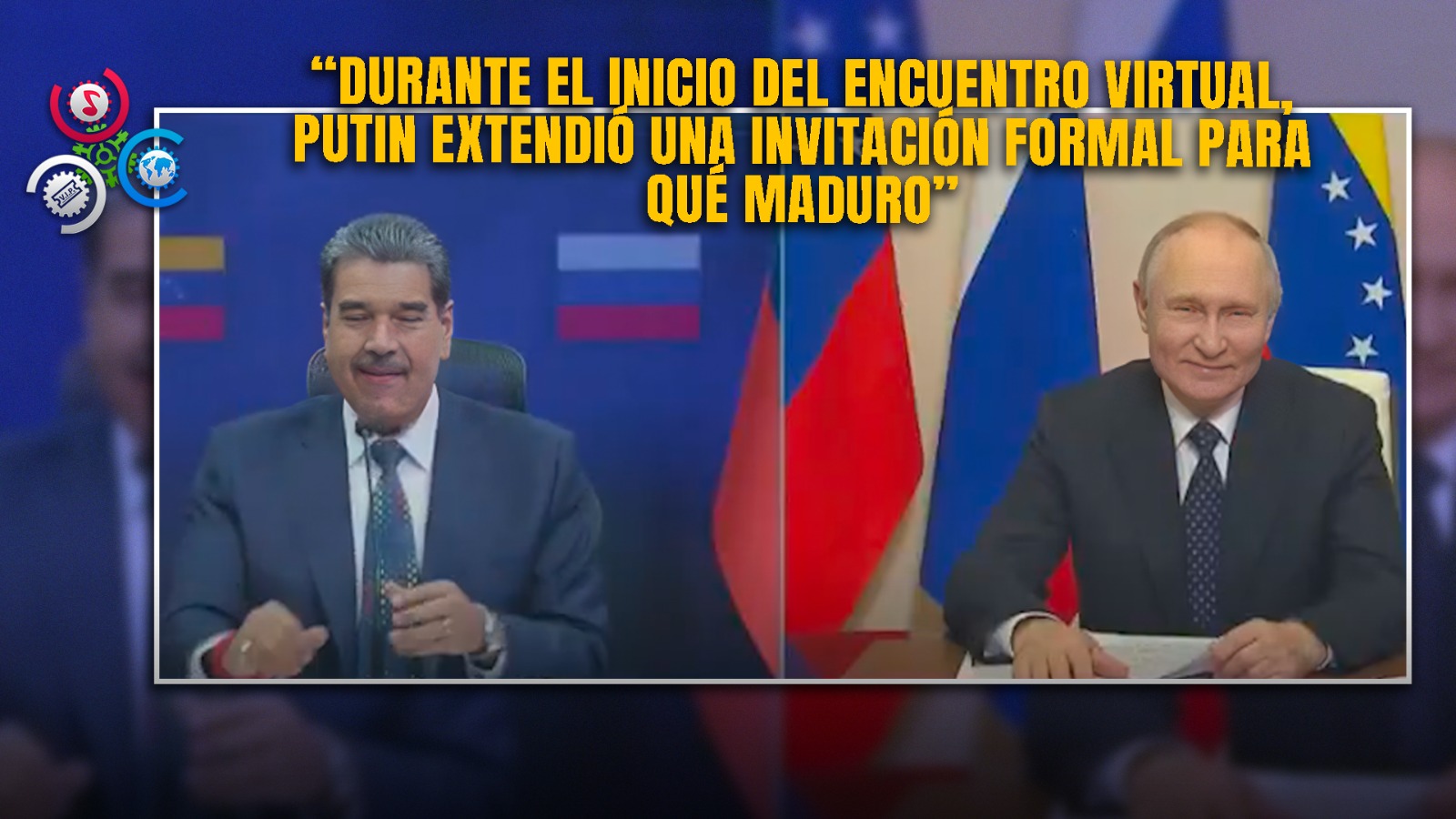 ¡Viral! Maduro Y Putin Sostienen Videollamada Donde Invitó A Maduro A Rusia