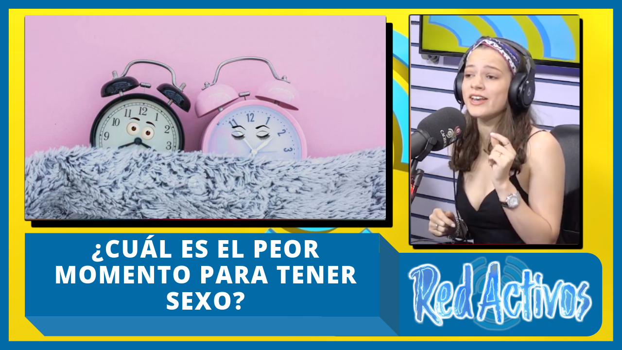 ¿Cuál Es El Peor Momento Para Tener Sexo?