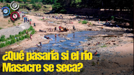 Oscar Medina: ¿Qué Pasaría Si El Río Masacre Se Seca?