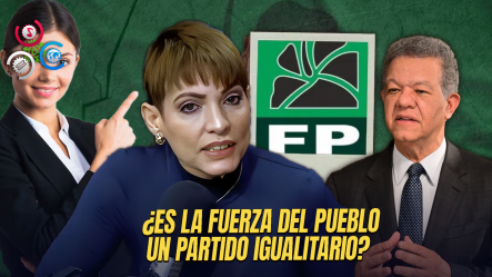 ¿Qué Pasó Con Las Candidatas? La Fuerza Del Pueblo Renueva Su Dirección Sin Una Sola Mujer